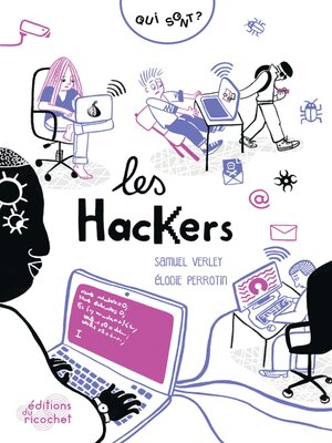 cover image of Qui sont les hackers ?
